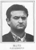 Bluto PledgeMaster